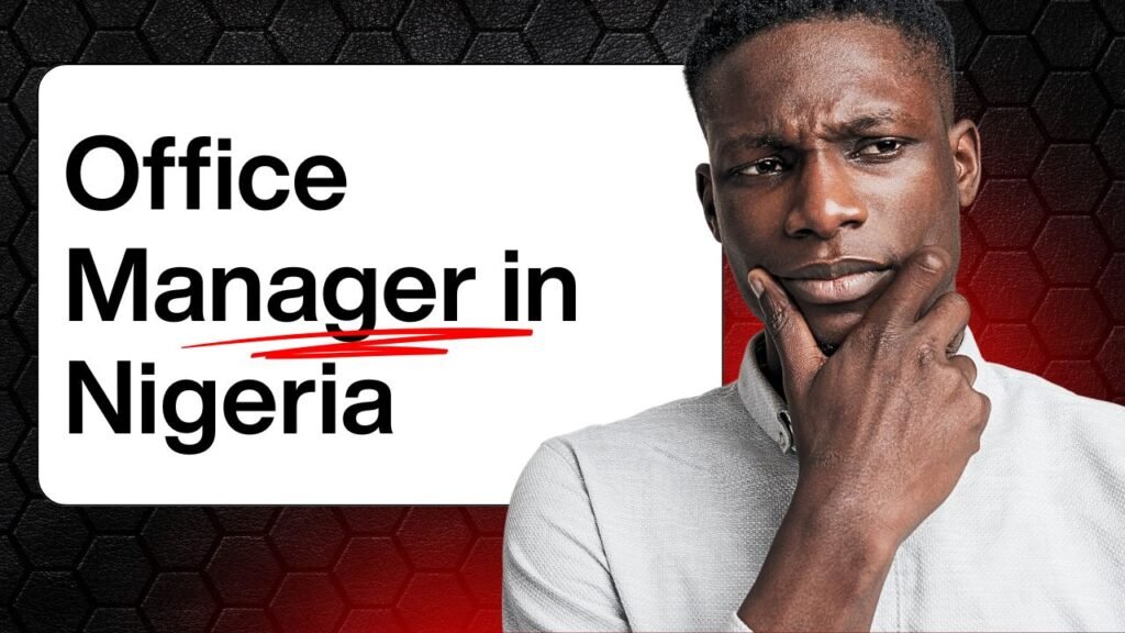 Office Manager in Nigeria